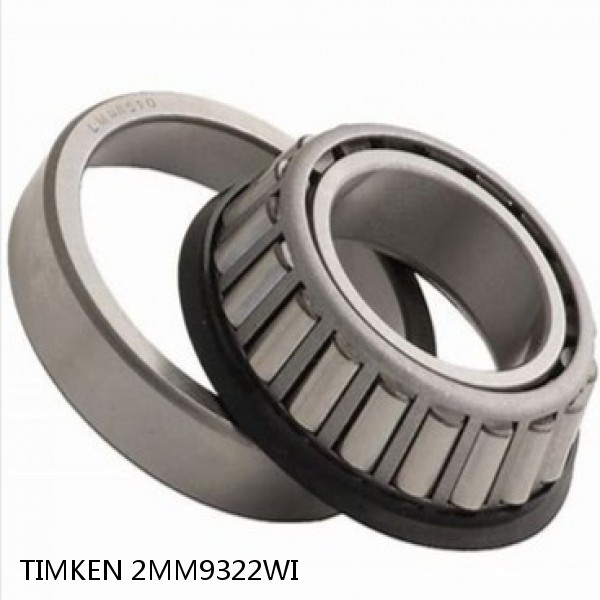2MM9322WI TIMKEN Tapered Roller Bearings Tapered Single Imperial